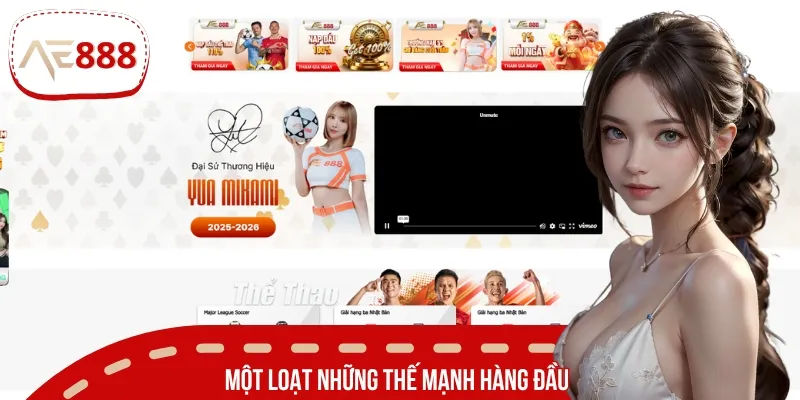 Điểm danh một số thế mạnh làm nên thành công lớn của AE888